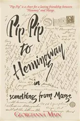 Book cover of Pip-Pip to Hemingway in Something from Marge by Georganna Main