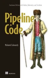 Book cover of Pipeline as Code by Mohamed Labouardy