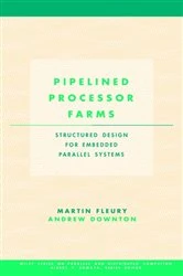 Book cover of Pipelined Processor Farms by Martin Fleury
