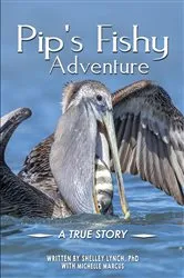 Book cover of Pip's Fishy Adventure by Shelley Lynch