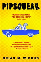 Book cover of Pipsqueak by Brian M. Wiprud