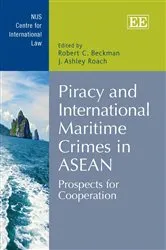 Book cover of Piracy and International Maritime Crimes in ASEAN by Unknown