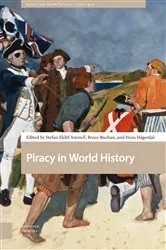 Book cover of Piracy in World History by Stefan Amirell
