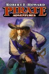 Book cover of Pirate Adventures (2nd ed.) by Robert E. Howard