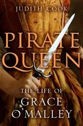 Book cover of Pirate Queen by Judith Cook