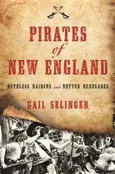 Book cover of Pirates of New England by Gail Selinger