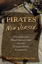 Book cover of Pirates of New Jersey by Mark P. Donnelly