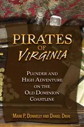 Book cover of Pirates of Virginia by Mark P. Donnelly