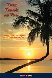 Book cover of Pirates, Pineapples, and People by Unknown