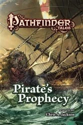 Book cover of Pirate's Prophecy by Chris A. Jackson