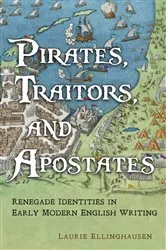 Book cover of Pirates, Traitors, and Apostates by Laurie Ellinghausen
