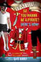 Book cover of Pirattitude!: So you Wanna Be a Pirate? by Unknown