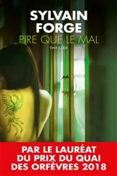 Book cover of Pire que le mal by Unknown