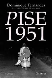 Book cover of Pise 1951 by Dominique Fernandez