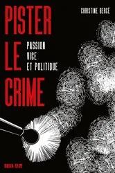 Book cover of Pister le crime by Christine Bergé
