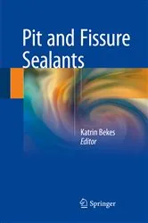 Book cover of Pit and Fissure Sealants by Katrin Bekes