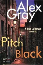 Book cover of Pitch Black by Alex Gray