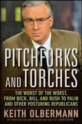 Book cover of Pitchforks and Torches by Keith Olbermann