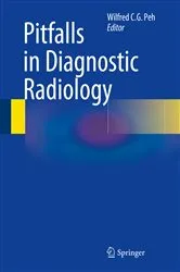 Book cover of Pitfalls in Diagnostic Radiology by Wilfred C. G. Peh
