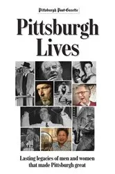 Book cover of Pittsburgh Lives by Unknown