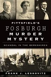 Book cover of Pittsfield's Fosburgh Murder Mystery by Unknown