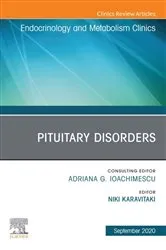 Book cover of Pituitary Disorders, An Issue of Endocrinology and Metabolism Clinics of North America by Niki Karavitaki