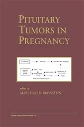 Book cover of Pituitary Tumors in Pregnancy by Marcello D. Bronstein