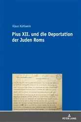 Book cover of Pius XII. und die Deportation der Juden Roms by Klaus Kühlwein