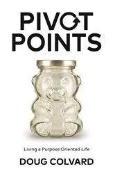 Book cover of Pivot Points by Doug Colvard