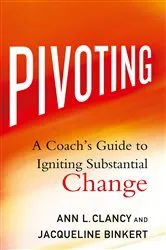 Book cover of Pivoting by Ann L. Clancy