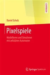 Book cover of Pixelspiele by Daniel Scholz