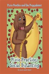 Book cover of Pixie Poochie and the Puppydemic by Jae and Jaelin Taylor