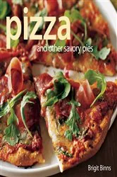 Book cover of Pizza and Other Savory Pies by Brigit Binns