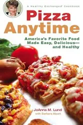 Book cover of Pizza Anytime by JoAnna M. Lund