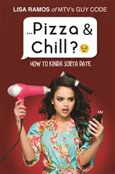 Book cover of Pizza & Chill? by Lisa Ramos