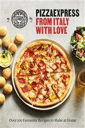 Book cover of PizzaExpress From Italy With Love by PizzaExpress