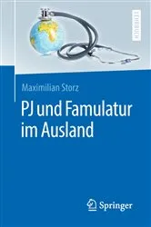 Book cover of PJ und Famulatur im Ausland by Maximilian Storz