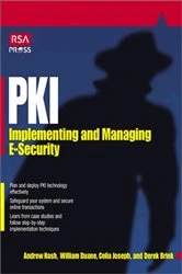 Book cover of PKI: Implementing & Managing E-Security by Andrew Nash