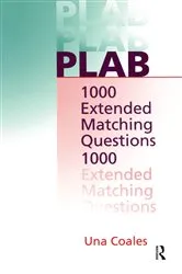 Book cover of PLAB: 1000 Extended Matching Questions by Una F Coales