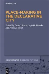 Book cover of Place-Making in the Declarative City by Unknown