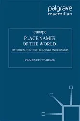 Book cover of Place Names of the World - Europe by J. Everett-Heath
