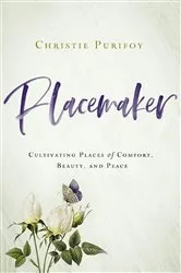 Book cover of Placemaker by Christie Purifoy