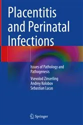 Book cover of Placentitis and Perinatal Infections by Vsevolod Zinserling