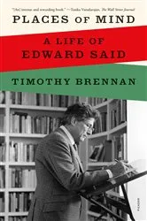Book cover of Places of Mind by Timothy Brennan