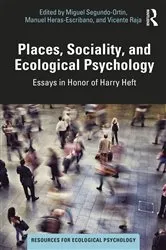 Book cover of Places, Sociality, and Ecological Psychology by Miguel Segundo-Ortin