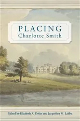 Book cover of Placing Charlotte Smith by Elizabeth A. Dolan