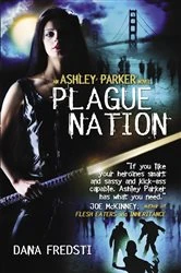 Book cover of Plague Nation by Dana Fredsti