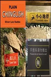 Book cover of Plain Chinglish by Unknown