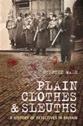 Book cover of Plain Clothes and Sleuths by Unknown