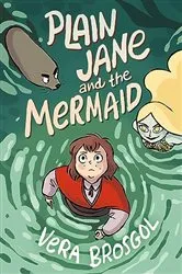 Book cover of Plain Jane and the Mermaid by Vera Brosgol